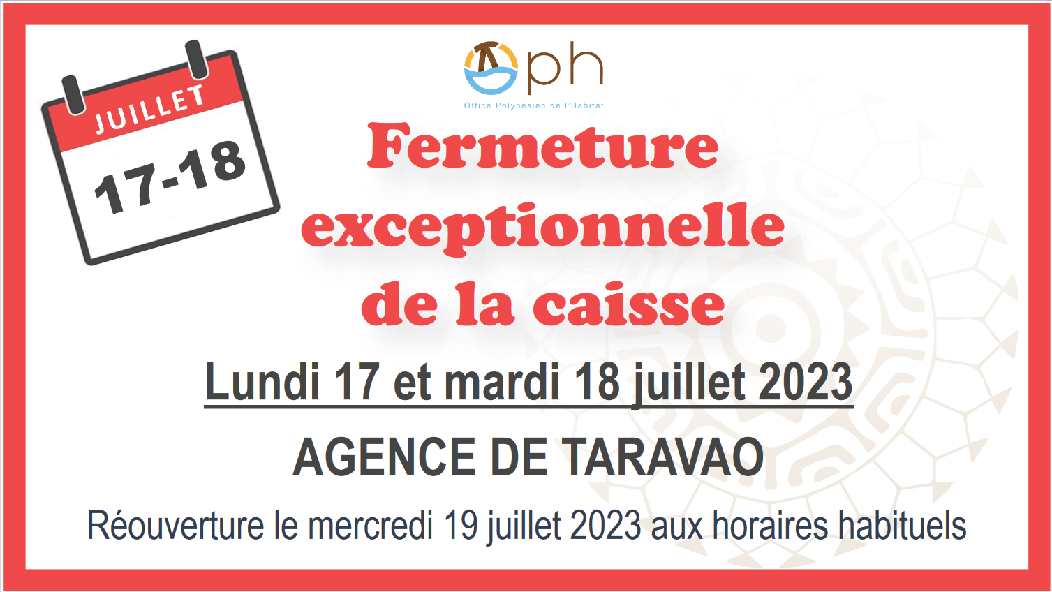 Fermeture exceptionnelle de la caisse de l'agence de Taravao